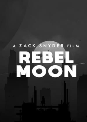 Rebel Moon – 1. rész: A tűz gyermeke poszter