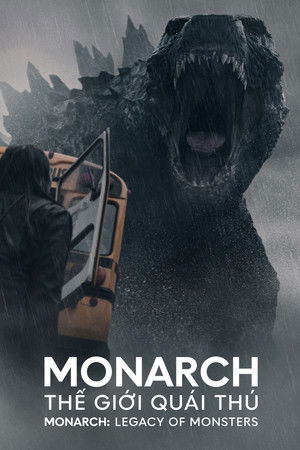 Monarch: A szörnyek hagyatéka poszter