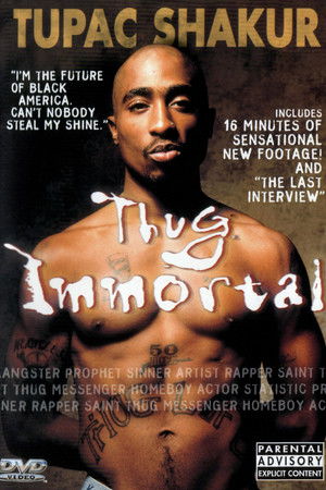 Tupac Shakur: Thug Immortal poszter