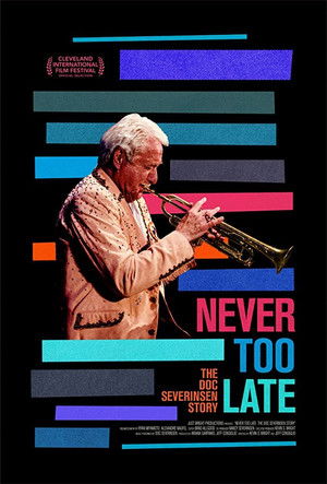 Never Too Late: The Doc Severinsen Story poszter