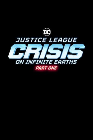 Justice League: Crisis on Infinite Earths Part One poszter