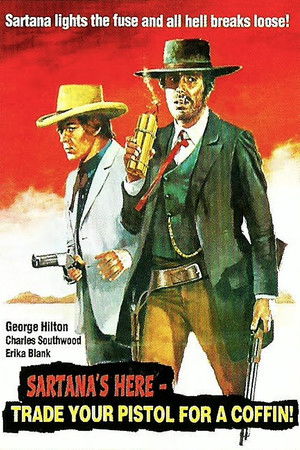 Sartana's Here... Trade Your Pistol for a Coffin poszter