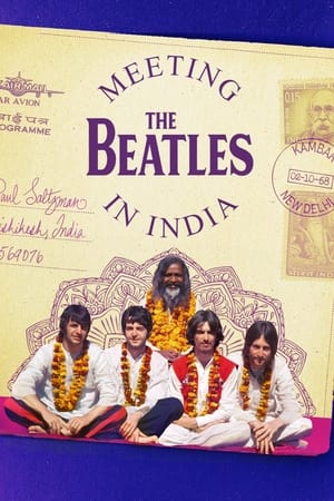 Meeting the Beatles in India poszter