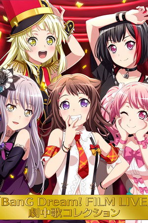 BanG Dream! FILM LIVE filmek