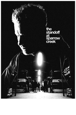 The Standoff at Sparrow Creek poszter