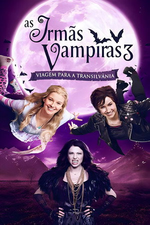 Vampire Sisters 3: Journey to Transylvania poszter
