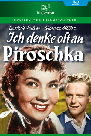 I Often Think of Piroschka poszter