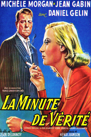 La minute de vérité poszter