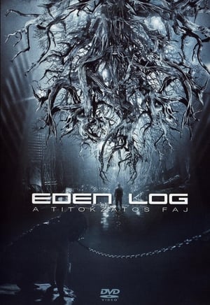 Eden Log - A titokzatos faj