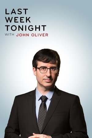 John Oliver-show az elmúlt hét híreiről poszter