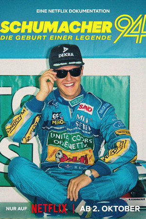 Schumacher 1994 – Egy legenda születése poszter
