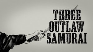 Three Outlaw Samurai háttérkép