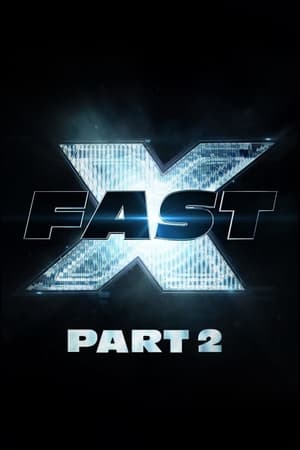 Fast X: Part 2 poszter