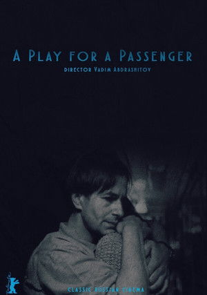 A Play for a Passenger poszter