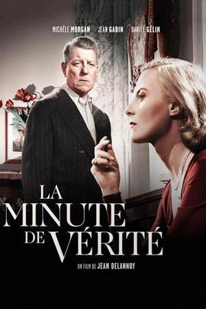 La minute de vérité poszter