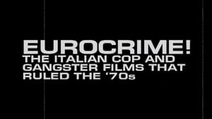 Eurocrime! The Italian Cop and Gangster Films That Ruled the '70s háttérkép