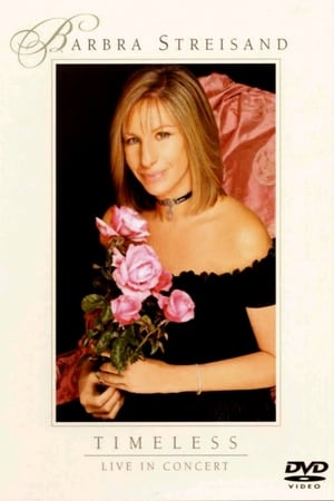 Barbra Streisand: Timeless, Live in Concert poszter
