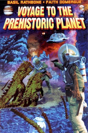 Voyage to the Prehistoric Planet poszter