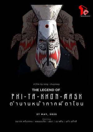 The Legend of Phi Ta Khon Mask poszter