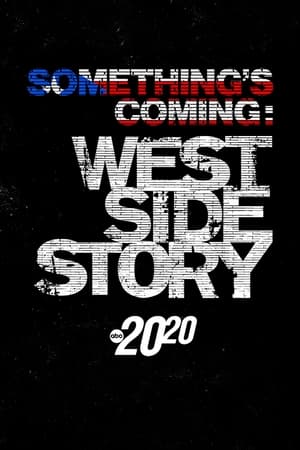 Something's Coming: West Side Story poszter