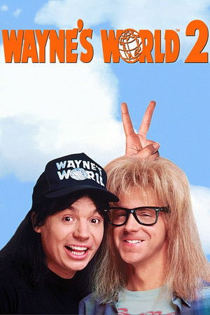 Wayne világa 2. poszter