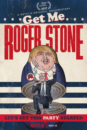 Get Me Roger Stone poszter