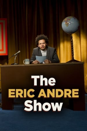 The Eric Andre Show poszter