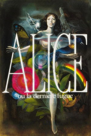Alice ou la dernière fugue poszter