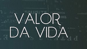 Valor da Vida kép