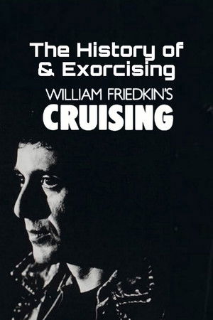 The History of and Exorcising 'Cruising'
