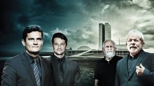 Polícia Federal: A Lei é Para Todos - Os Bastidores da Operação Lava Jato háttérkép