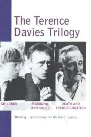 The Terence Davies Trilogy poszter