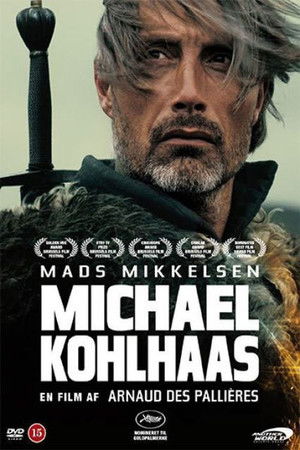 A lázadás kora: Michael Kohlhaas legendája poszter