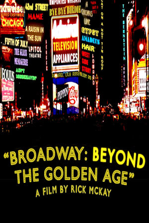 Broadway: Beyond the Golden Age poszter