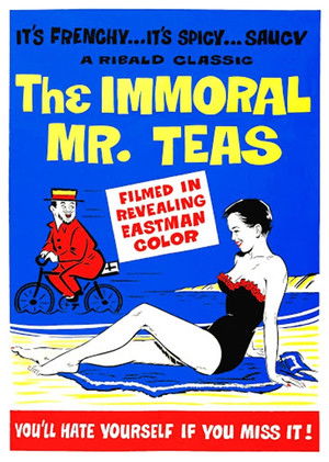 The Immoral Mr. Teas poszter