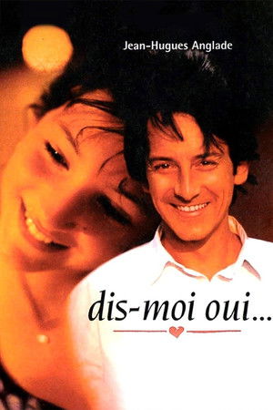 Dis-moi oui... poszter