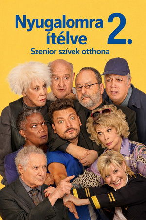 Nyugalomra ítélve 2. - Szenior szívek otthona