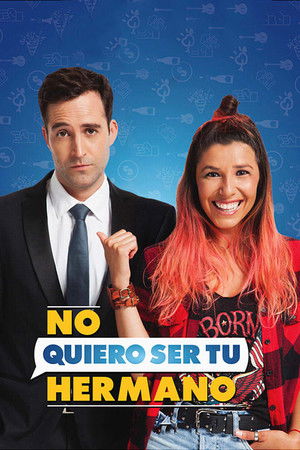 No quiero ser tu hermano poszter