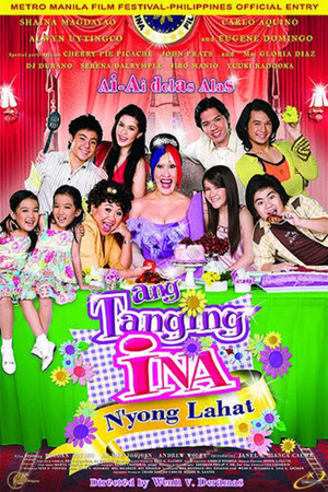 Ang Tanging Ina N'yong Lahat poszter