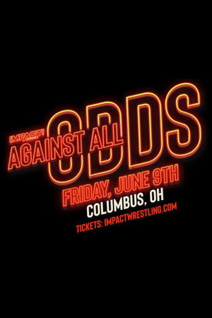 IMPACT Wrestling: Against All Odds 2023 poszter