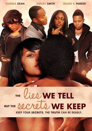 The Lies We Tell But the Secrets We Keep poszter