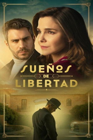 Sueños de libertad poszter