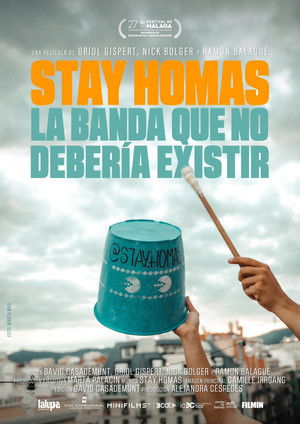 Stay Homas. The Band That Shouldn’t Exist poszter