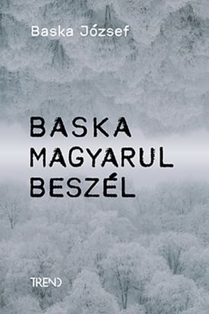 Baska magyarul beszél – Baska József története poszter