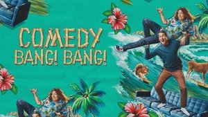 Comedy Bang! Bang! kép