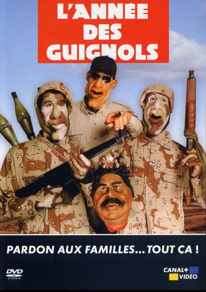 L'Année des Guignols - Pardon aux familles... Tout ça ! poszter