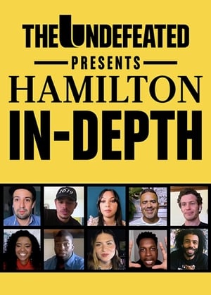 The Undefeated Presents: Hamilton In-Depth poszter