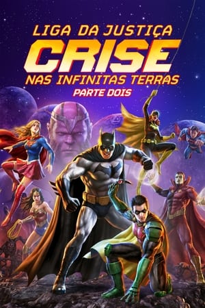 Justice League: Crisis on Infinite Earths Part Two poszter