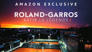 Roland-Garros : bâtir la légende háttérkép