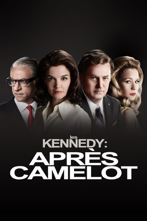 A Kennedy család: Camelot után poszter